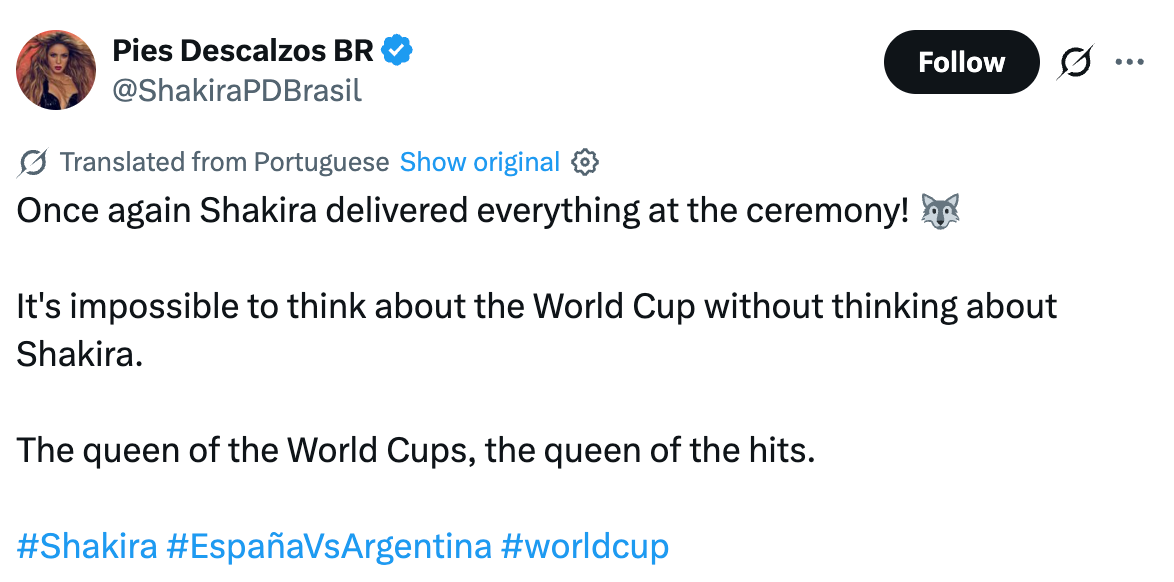 Tweet praising Shakira's memorable performance and influence on the World Cup, calling her the queen of both events and music