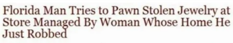 Man attempts to pawn stolen jewelry at a store managed by the victim of his robbery