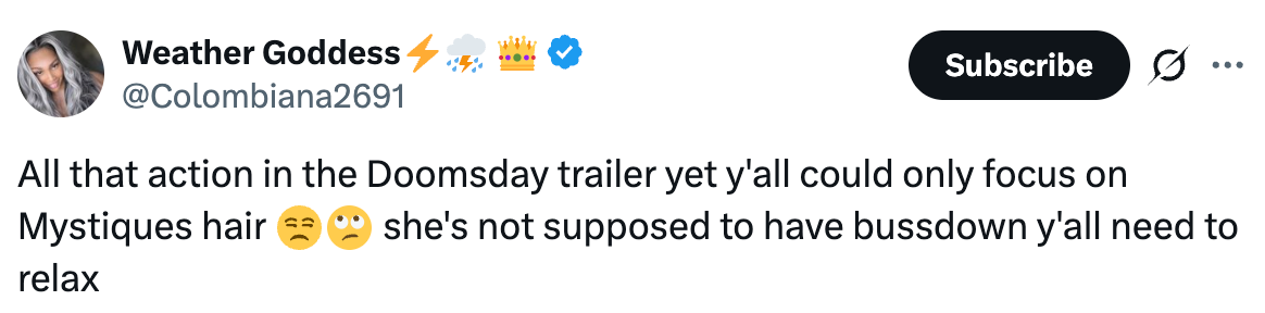 Tweet discussing the focus on Mystique's hair in the Doomsday trailer instead of the action, suggesting people should relax