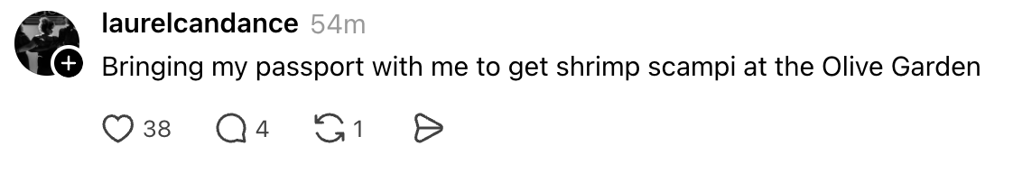 Social media station joking astir needing a passport to get shrimp scampi astatine Olive Garden