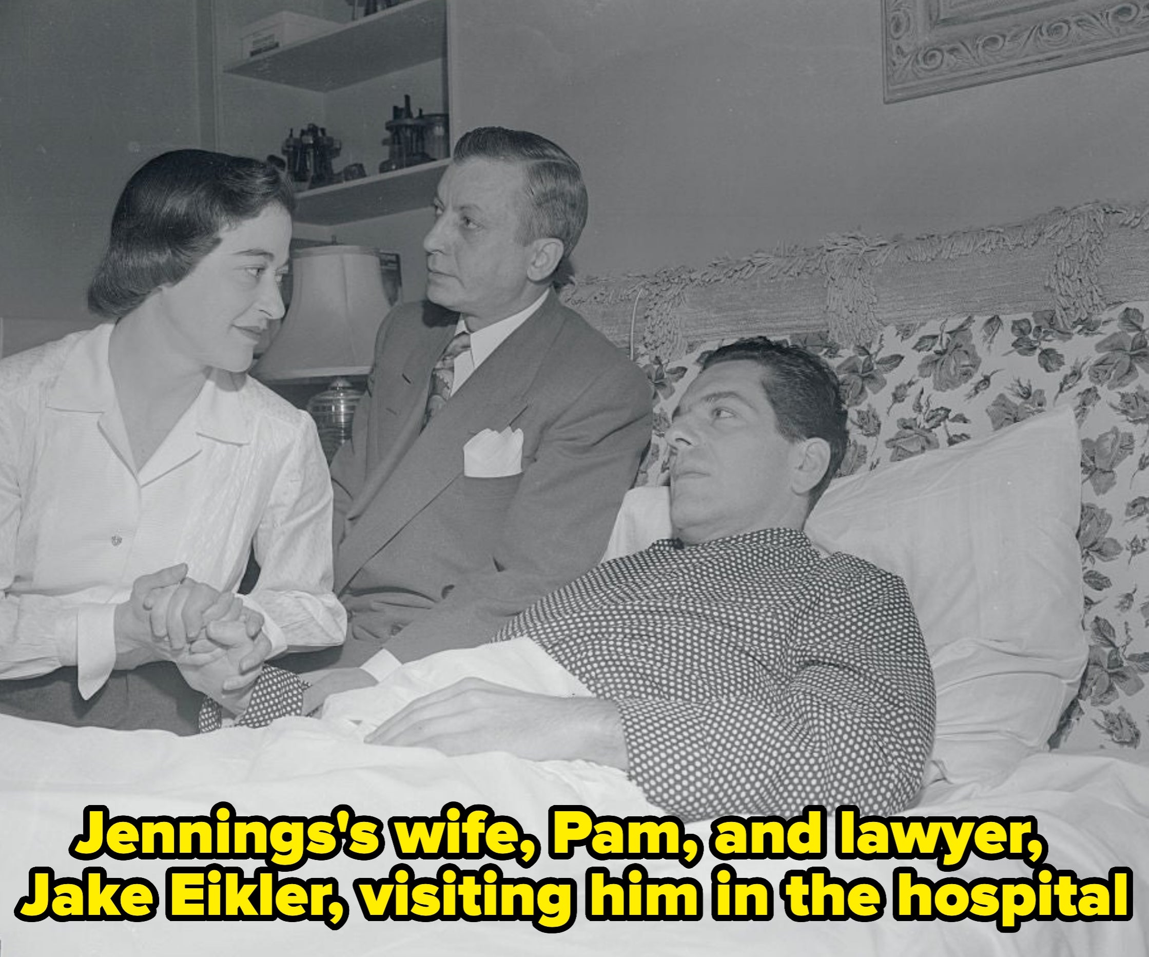 Jennings's wife, Pam,  and lawyer, Jake Eikler, visiting him in the hospital