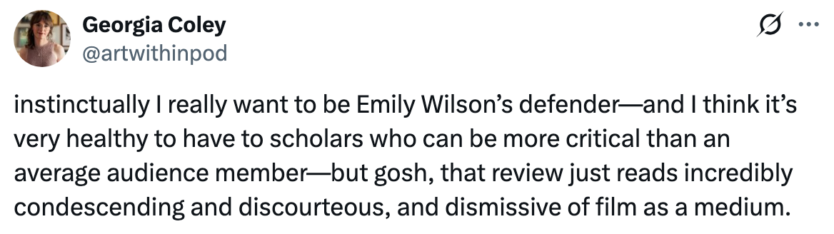 Summary of tweet text: The writer defends Emily Wilson but criticizes a review for being condescending and dismissive of film as a medium