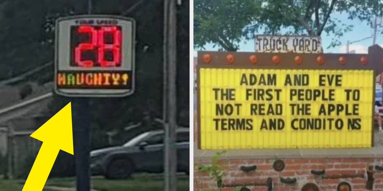 21 Hilarious Signs To Brighten Your Bad Week