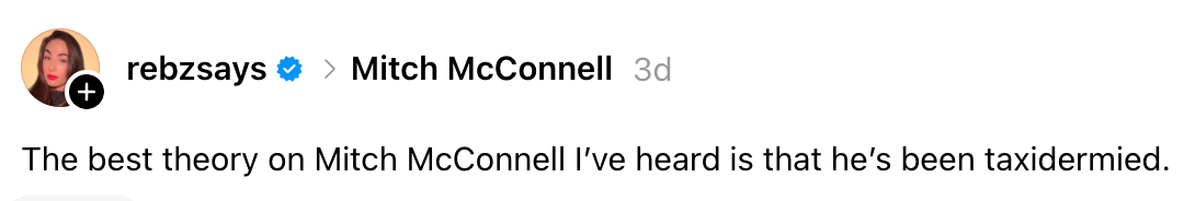 Et innlegg på sosiale medier av brukeren "rebzsays" antyder humoristisk at Mitch McConnell fremstår som taksiderm