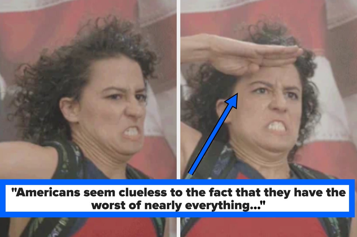 Person with a determined expression saluting; text reads: "Americans seem clueless to the fact that they have the worst of nearly everything if they're an ordinary person..."
