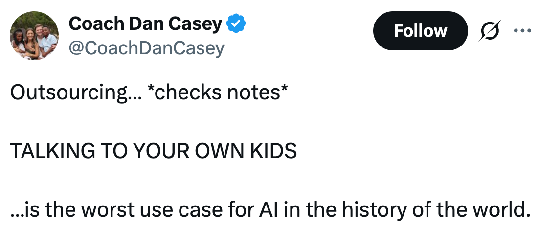 Tweet av trener Dan Casey sier humoristisk at den verste AI-bruken er outsourcing av å snakke med barna dine