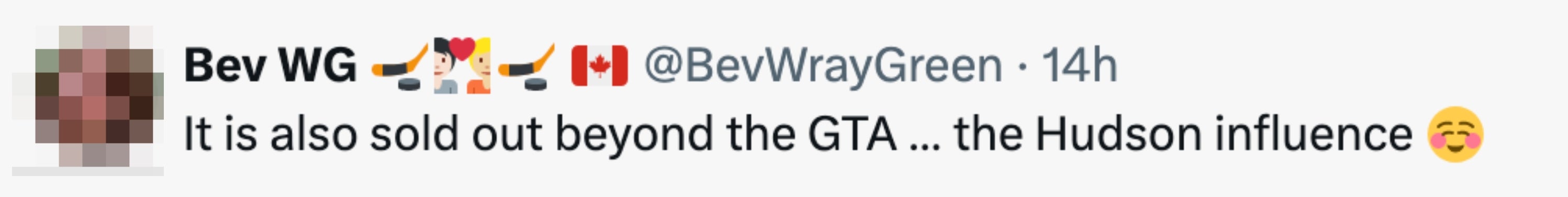 Tweet mentioning an item sold out beyond the Greater Toronto Area, possibly influenced by someone named Hudson, with a smiley face emoji