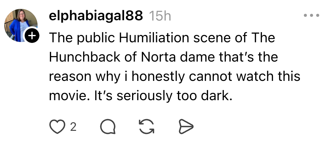 Social media post expressing dislike for a scene in "The Hunchback of Notre Dame," calling it too dark to watch
