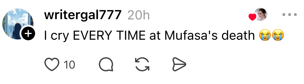 Comment about crying at Mufasa's death with crying emojis, 10 likes, and two replies