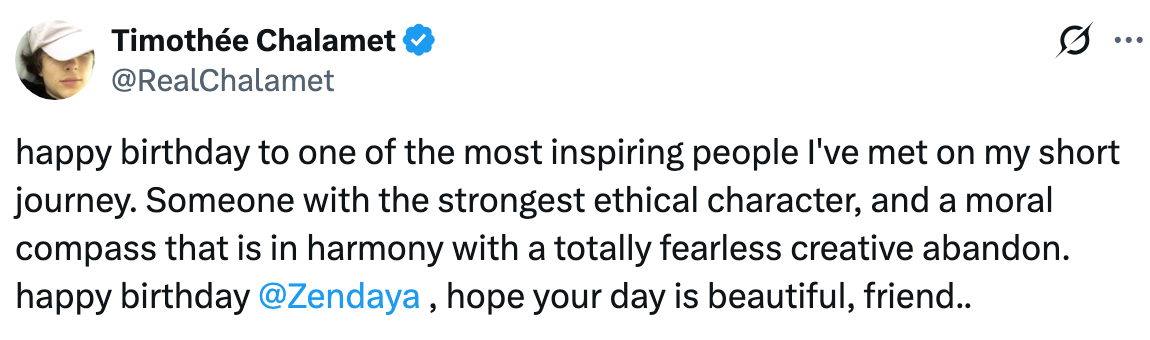Timothée Chalamet wishes Zendaya a happy birthday, praising her strong ethical character and fearless creativity