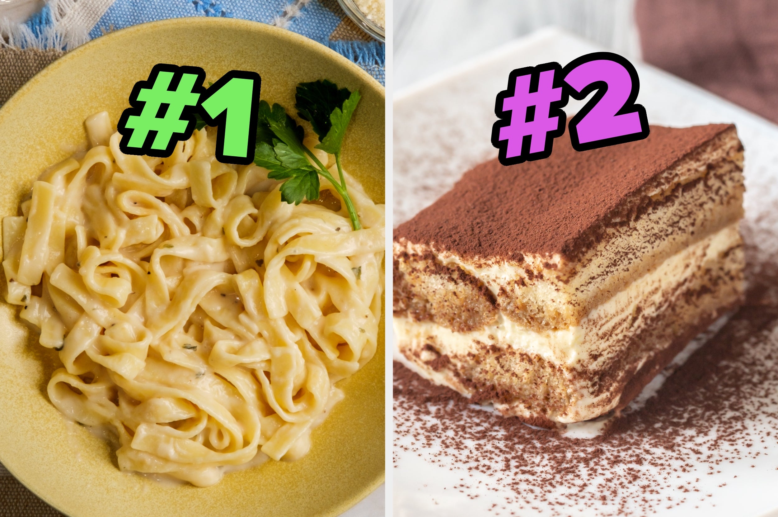 On the left, fettuccine Alfredo labeled number 1, and on the right, some tiramisu labeled number 2