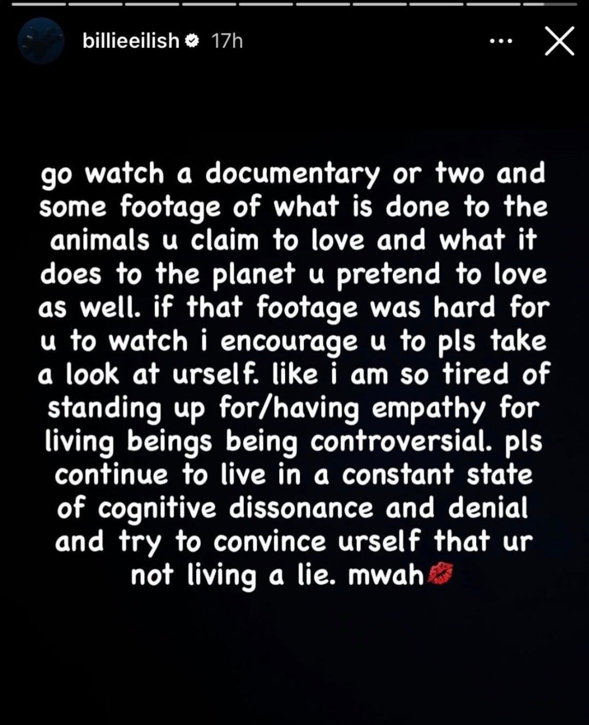 Instagram story by Billie Eilish, encouraging viewers to watch documentaries about animal treatment and urging empathy.