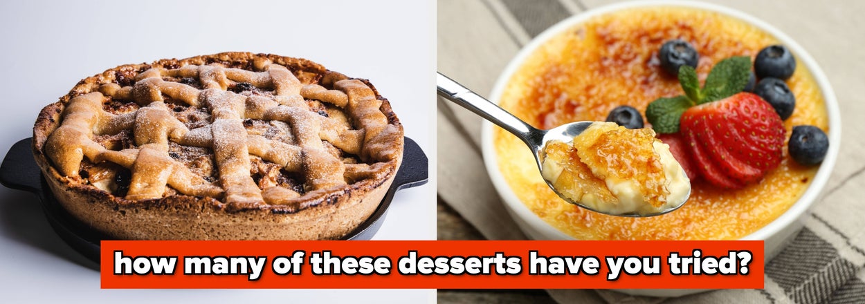Most Americans Haven't Tried 30/36 Of These Desserts From Across The World — Have You?