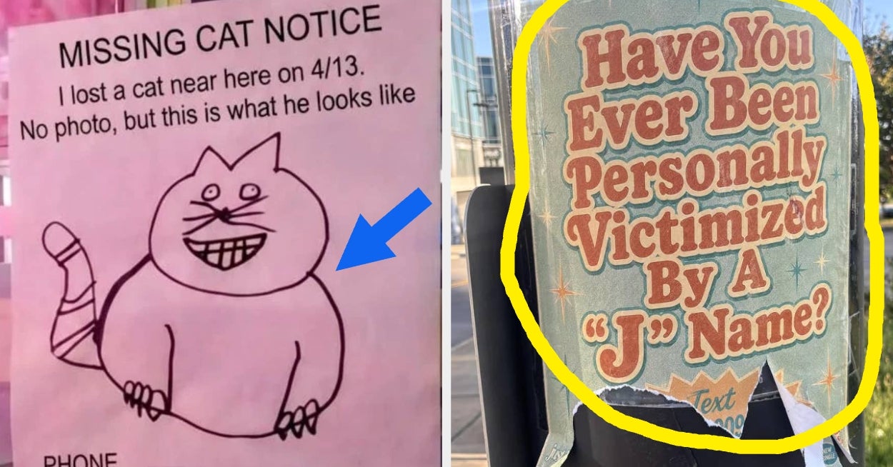 “Girl, Unless He Wears A Diaper, You Can't Change Him”: People Can't Stop Sharing These 22 Hilarious Signs For Obvious Reasons 😂 😂