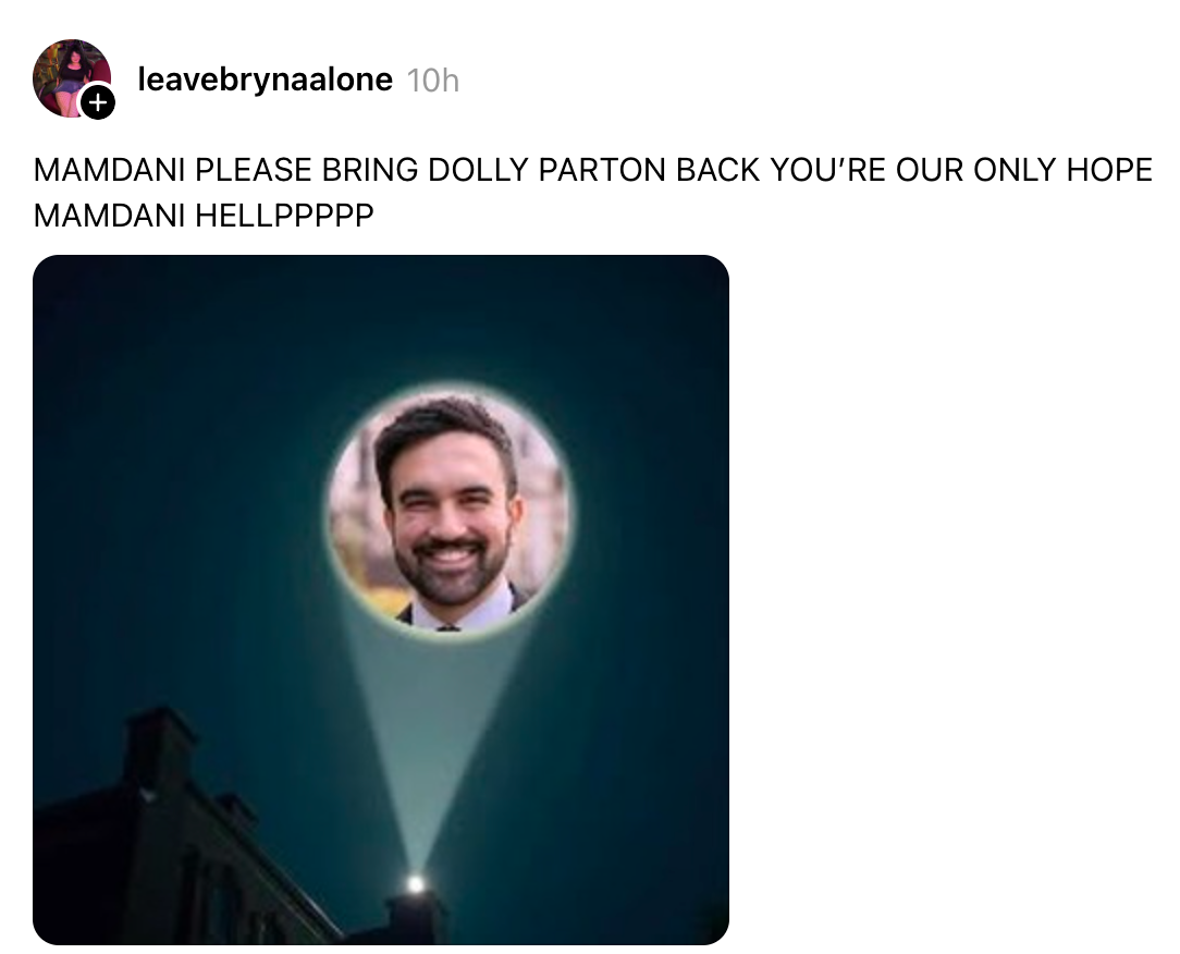 A meme showing a Bat-Signal with a man's face instead of a bat, text pleads for "Mamdani" to bring back Dolly Parton