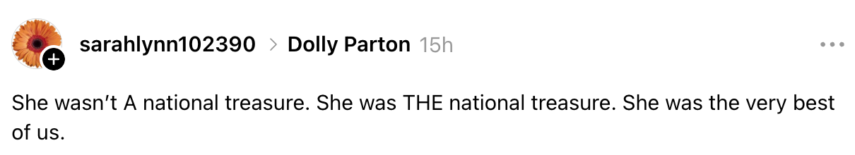 Comment praising Dolly Parton as a national treasure and the best of us