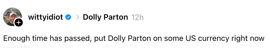 Instagram post suggesting Dolly Parton should be featured on US currency
