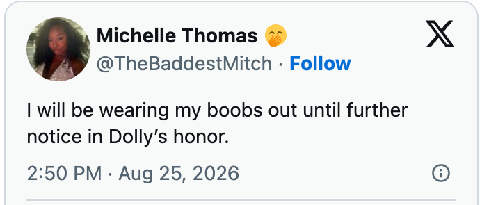 Tweet by Michelle Thomas: "I will be wearing my boobs out until further notice in Dolly's honor."