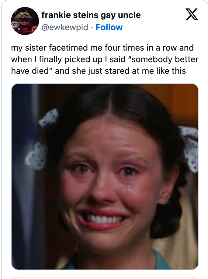 Person with tear-streaked face looking distressed, caption humorously describes a phone call with sister