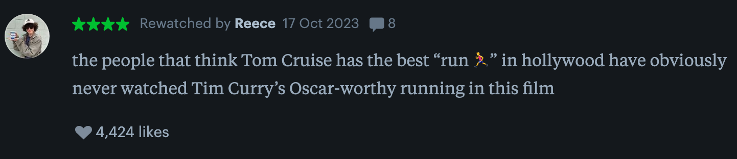 Comment suggesting Tim Curry's running in a film is superior to Tom Cruise's, receiving 4,424 likes