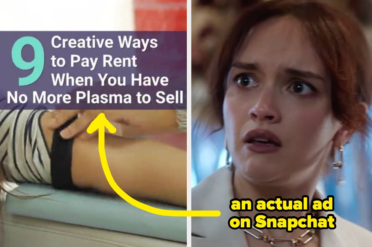 Split image: Left side shows a humorous ad about paying rent without selling plasma. Right side shows a surprised person