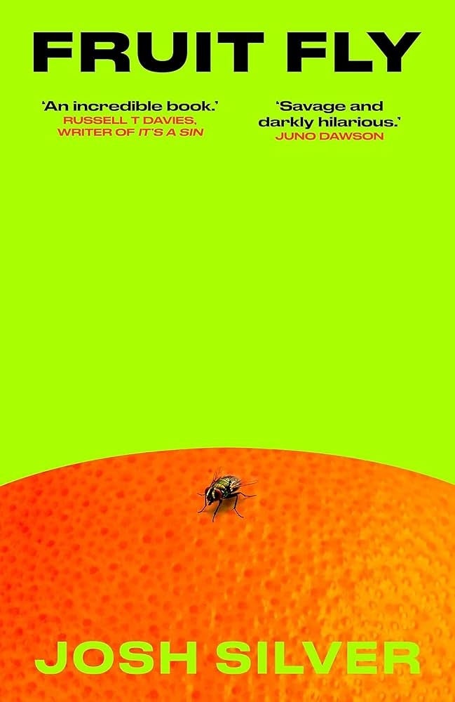 Book cover titled "Fruit Fly" by Josh Silver, features a fly on a piece of fruit. Contains praise quotes at the top