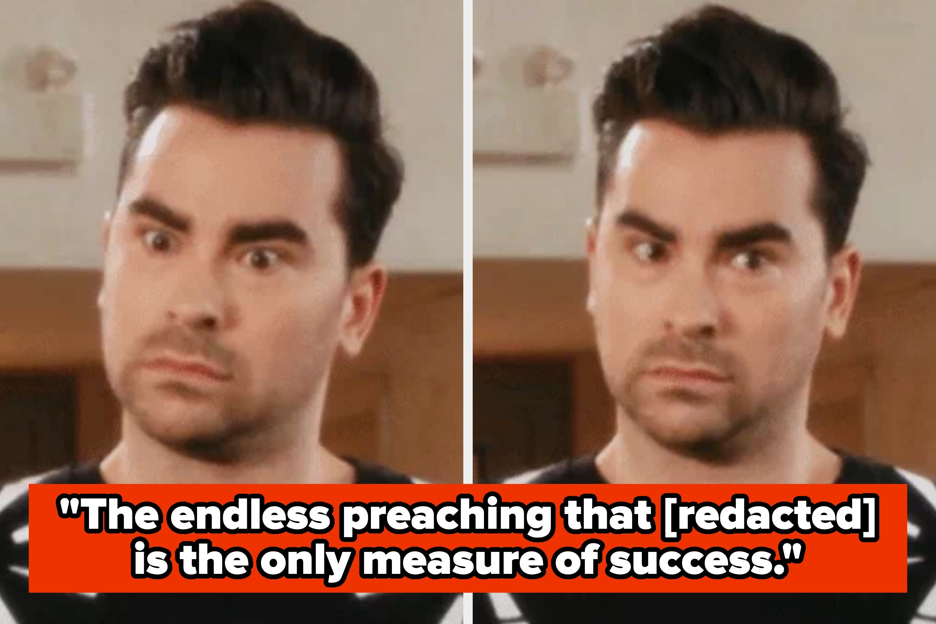 Split image of Dan Levy with raised eyebrows, text overlay: socially acceptable things that are actually *really* annoying