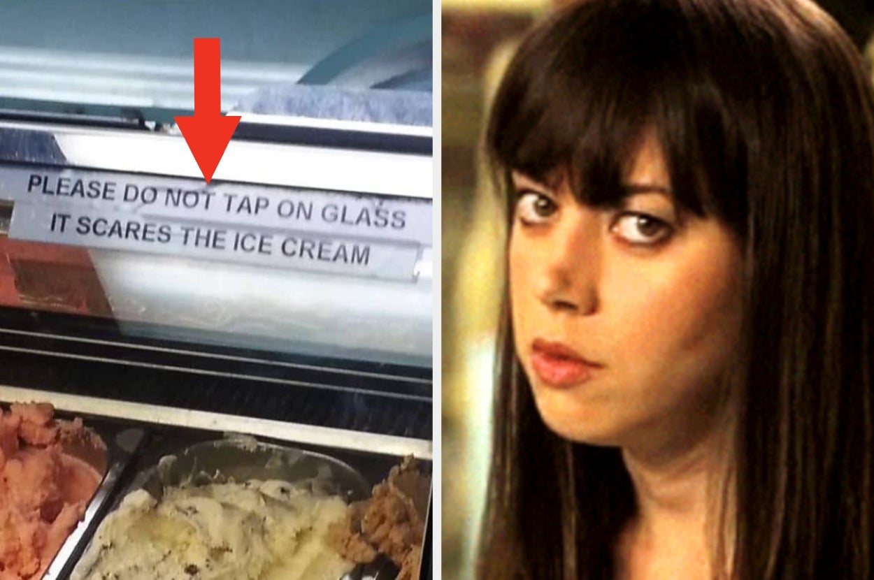 Left: Sign reads, "Please do not tap on glass, it scares the ice cream." Right: Person looking unimpressed