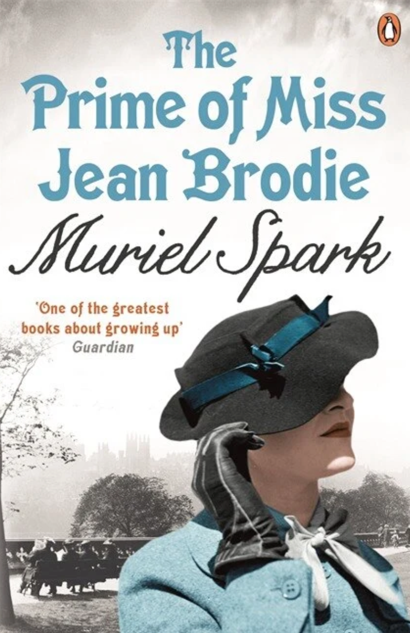 Cover of "The Prime of Miss Jean Brodie" by Muriel Spark, featuring a woman in vintage attire with a wide-brim hat