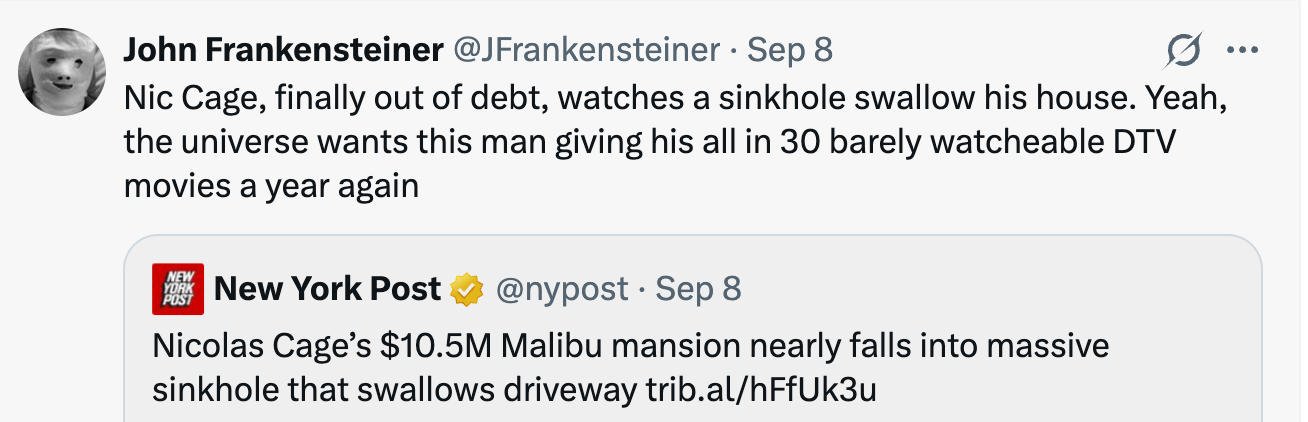Tweet kritiserer Nicolas Cages direkte-til-video-filmer, med en New York Post-rapport om et synkehull nær hans $10,5 millioner Malibu-hjem