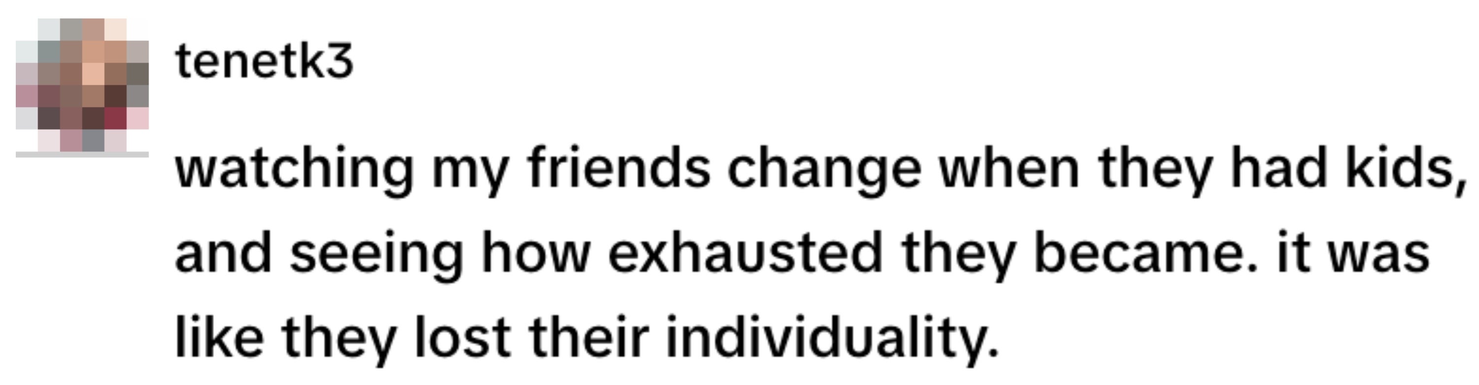 Text about friends changing after having kids and losing individuality