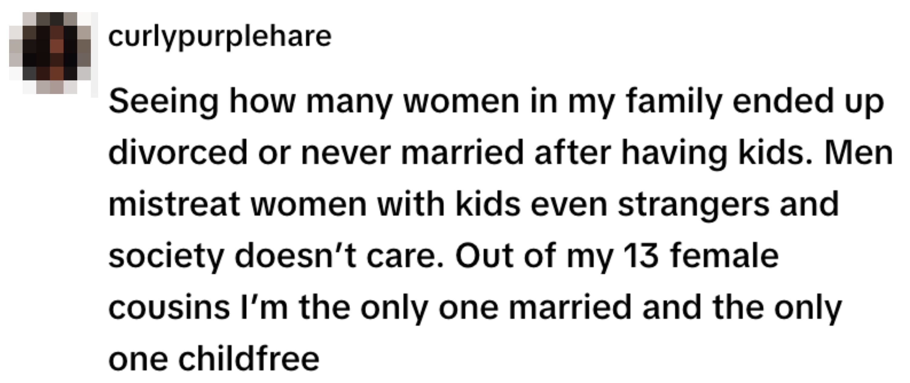 Text discussing family divorce, societal mistreatment of women with children, and author's unique family status: married and childfree among 13 female cousins