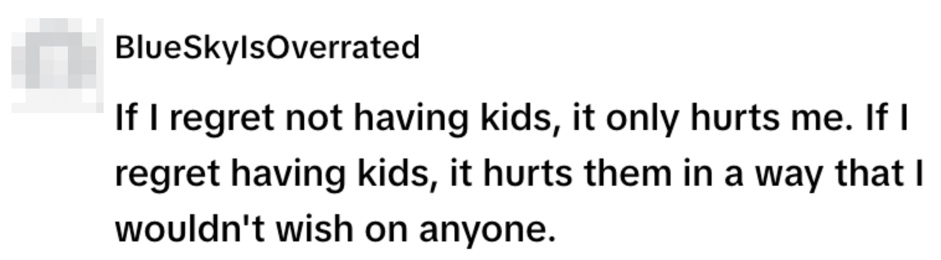 Comment discussing the personal impact of regretting having or not having children