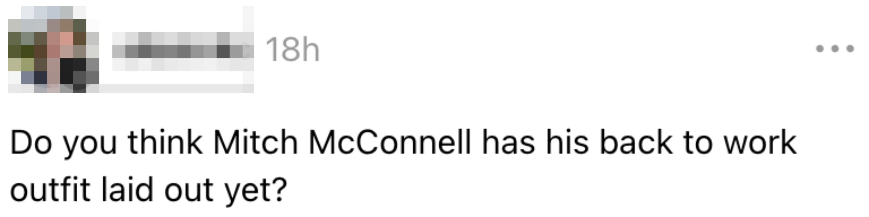 Tror du at Mitch McConnell har lagt ut antrekket for å jobbe ennå?