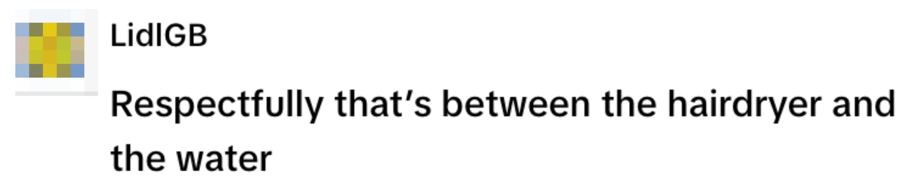 A tweet from LidlGB humorously suggests keeping the use of a hairdryer near water a private matter