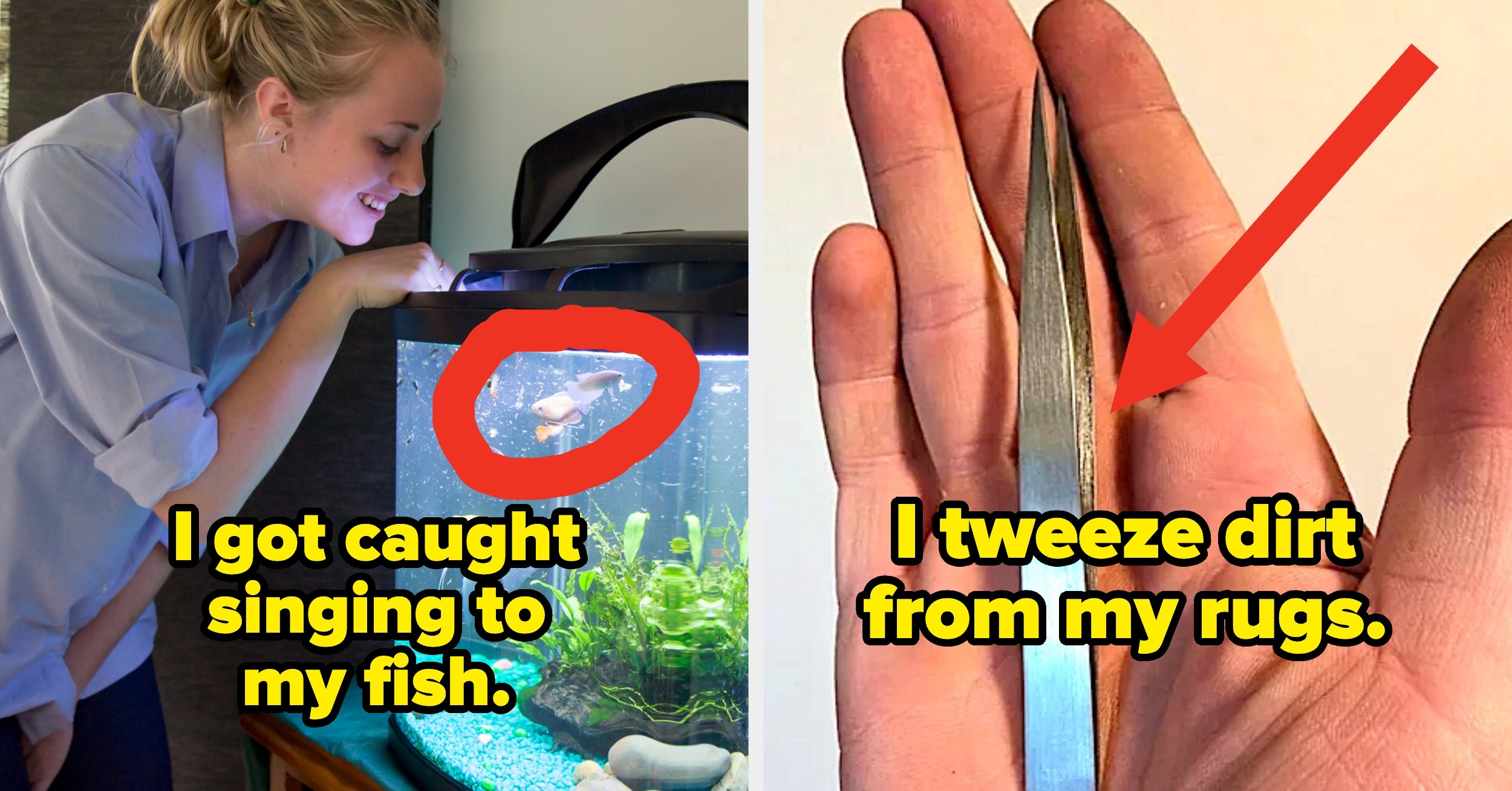 Apparently, We're All Weird As F*ck, Because These 24 Things People Do In Private Have Me Feeling So Seen