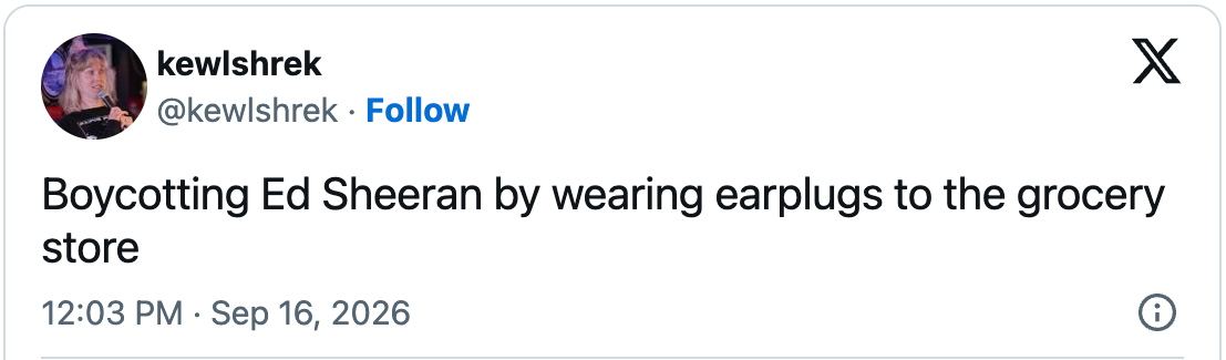 Tweet som fleiper om å boikotte Ed Sheeran ved å bruke ørepropper i matbutikken