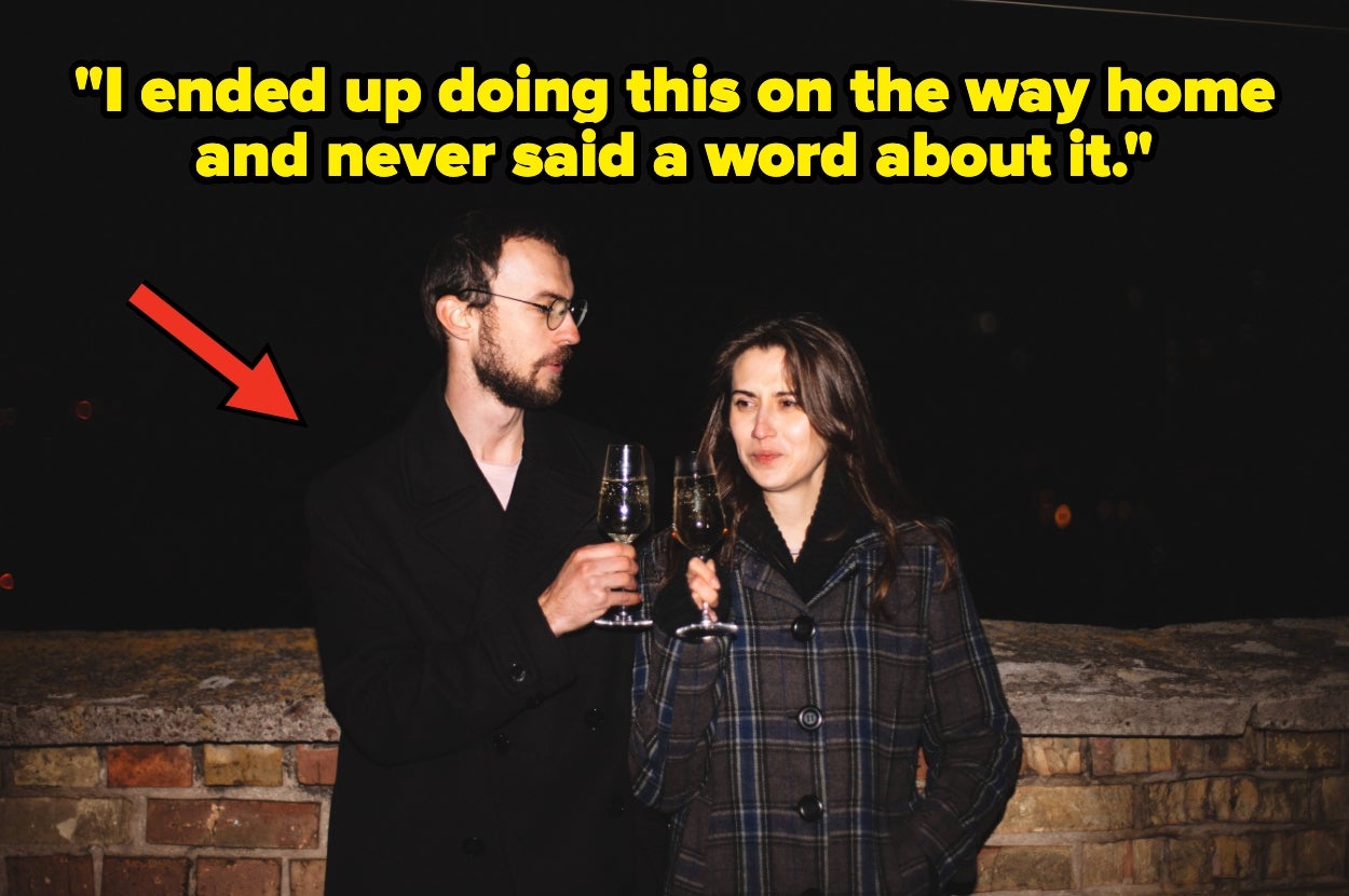 A man and woman stand together holding wine glasses. A text above reads: "I ended up doing this on the way home and never said a word about it."
