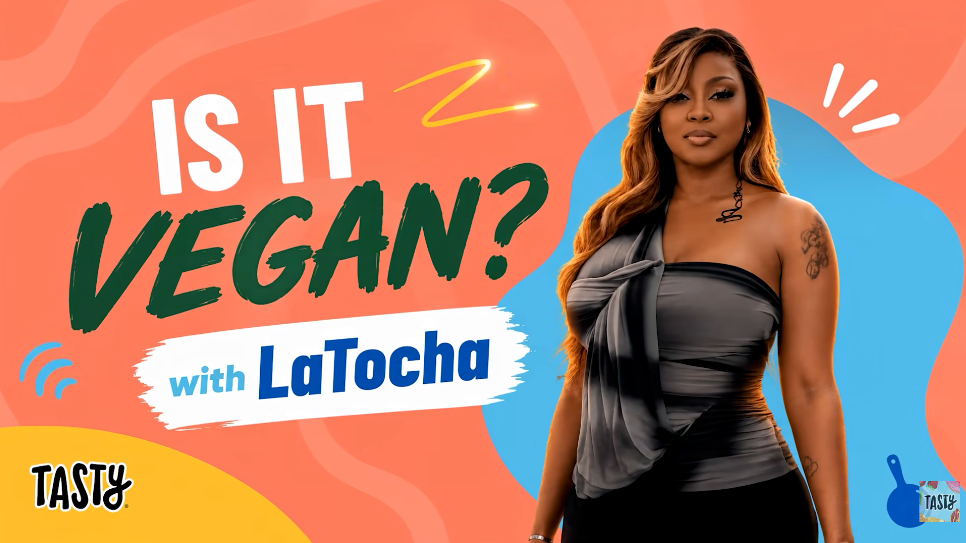 buzzfeed.com - BuzzFeedPress - Tasty Announces New Food Series Is It Vegan? With LaTocha