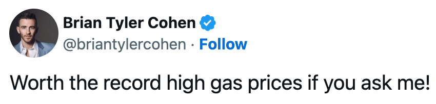  "Worth the record high gas prices if you ask me!"