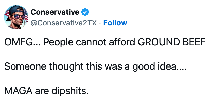 Tweet criticizing the affordability of ground beef and using derogatory language towards supporters of MAGA