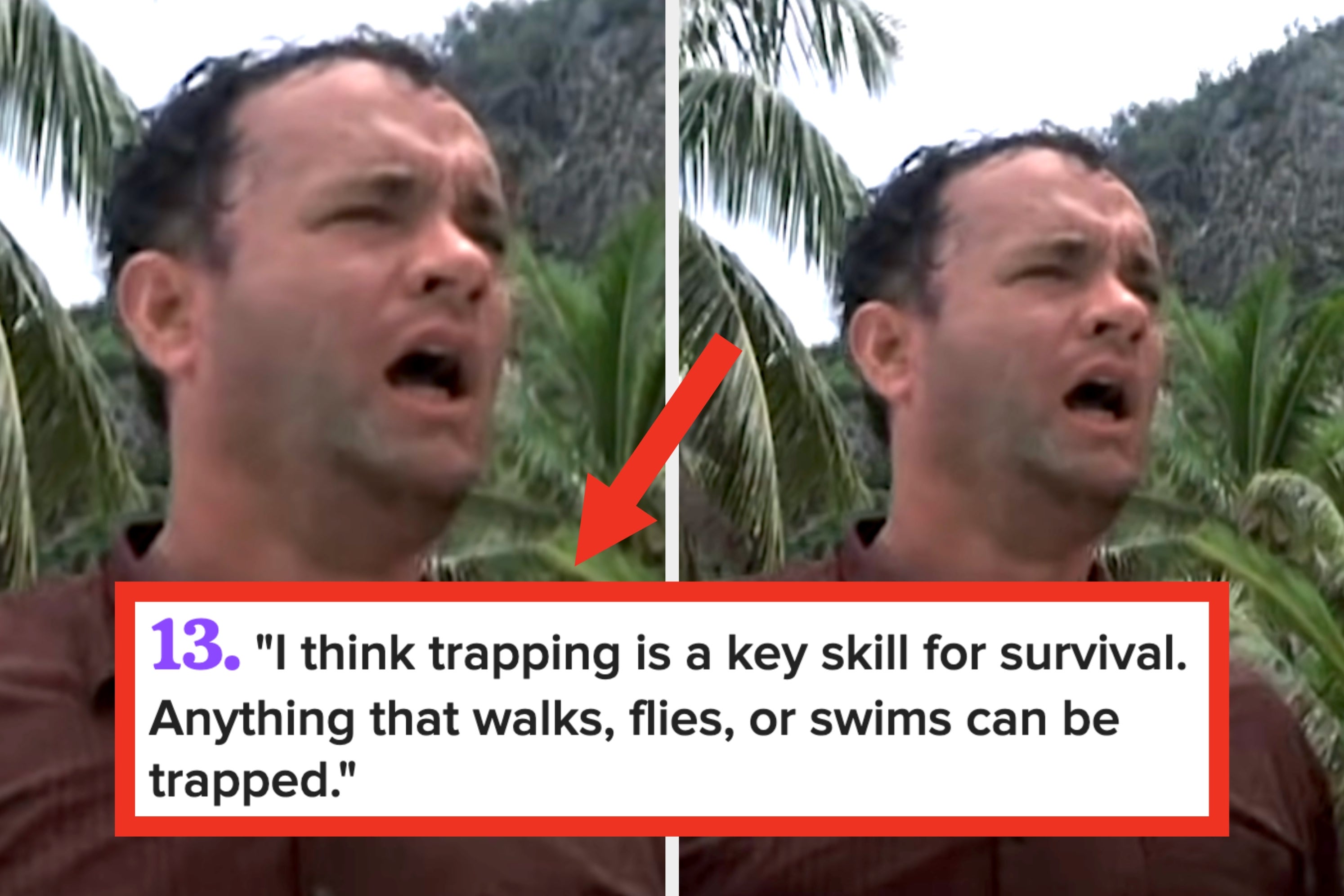 A person looks surprised or stressed outdoors with palm trees in the background. Below, the text: "I think trapping is a key skill for survival."