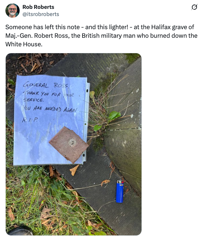 Note left at the grave of Maj.-Gen. Robert Ross in Halifax, thanking him for his service, with a lighter placed beside it
