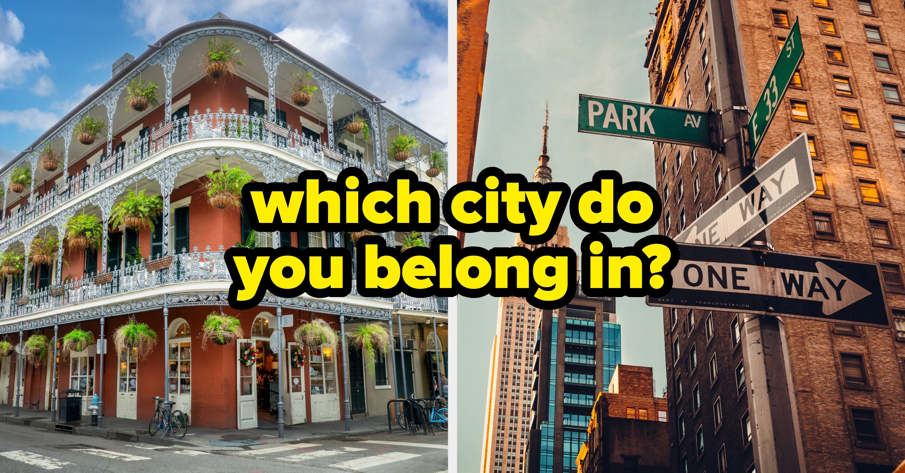 Which City Do You Truly Belong In?