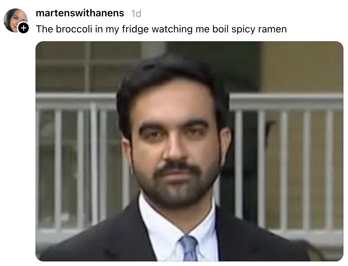 A man with a neutral expression. Caption: "The broccoli in my fridge watching me boil spicy ramen."