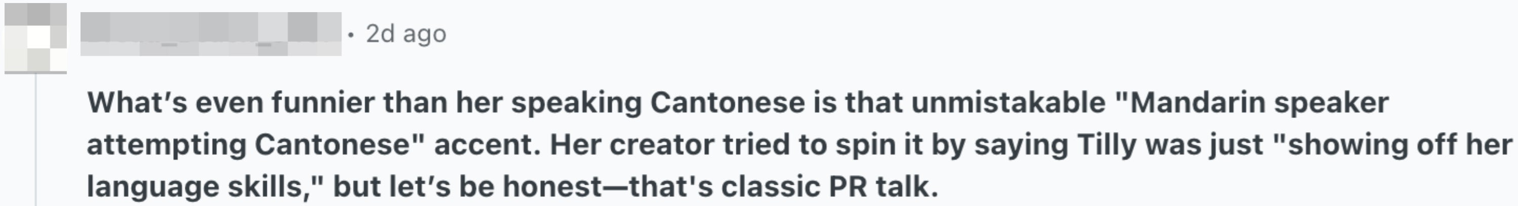 Comment discussing a Mandarin speaker's attempt at a Cantonese accent, noting PR spin