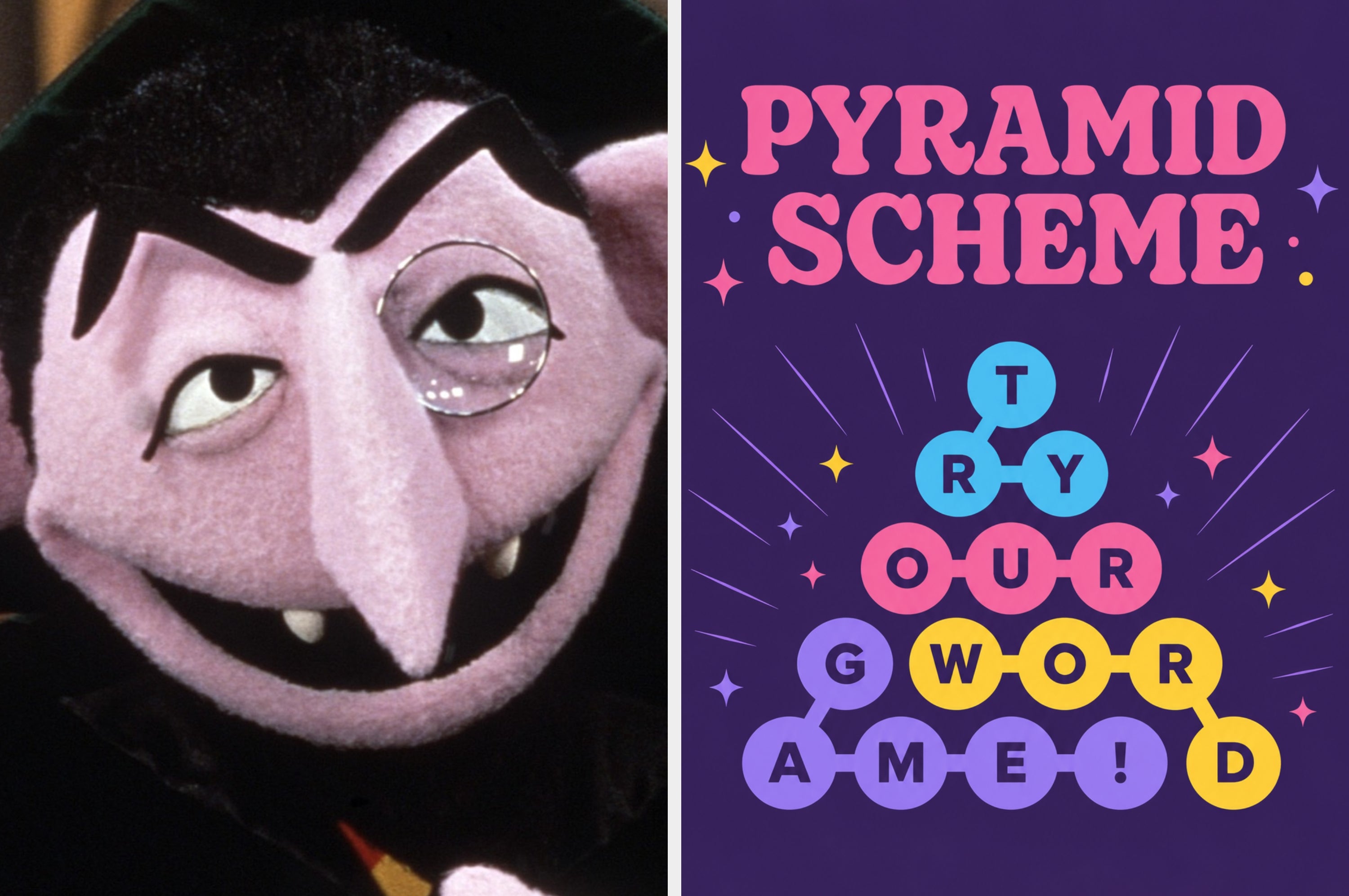 Count character with monocle; text: "Pyramid Scheme: Try Our Word Game!" with colorful, playful design