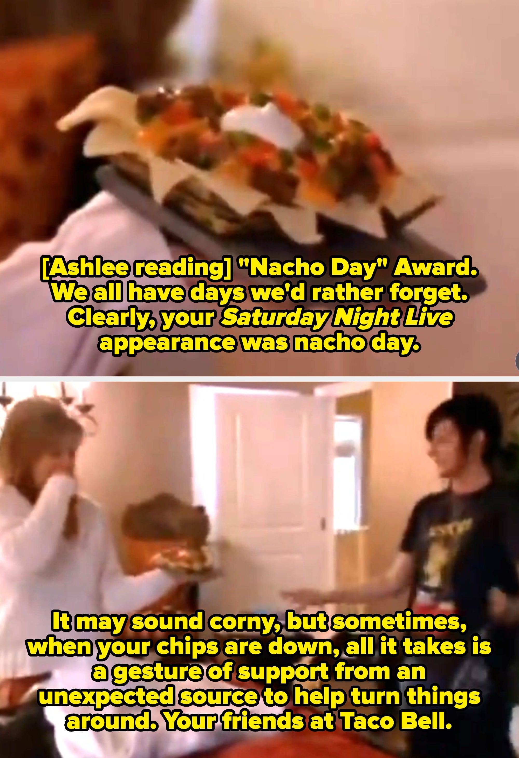 Ashlee gets a joke "Nacho Day" award from Taco Bell after a Saturday Night Live incident