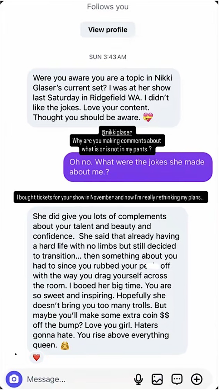 Text conversation: Person mentions being joked about by Nikki Glaser and reacts positively. Another person recounts buying show tickets but is upset by a past interaction