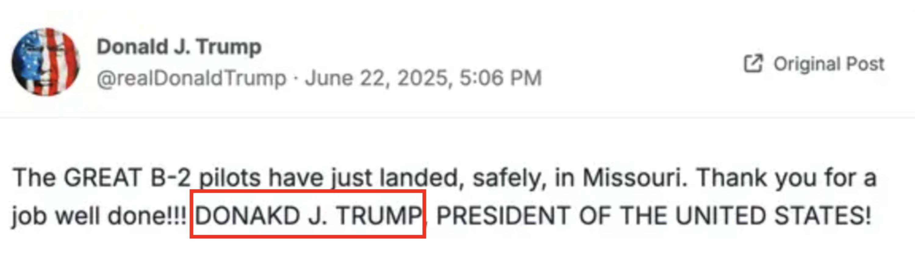 Innlegg av Donald J. Trump som takker B-2-piloter for å ha landet trygt i Missouri
